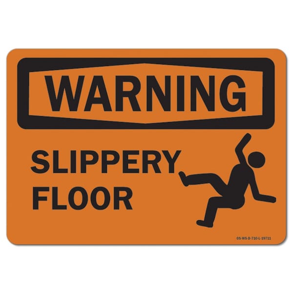 OSHA Warning Sign, Slippery Floor, 14in X 10in Aluminum, 14" W, 10" H, Landscape